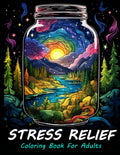 Stress Relief Coloring Book For Adults