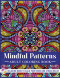 Mindful Patterns - Adult Coloring Book